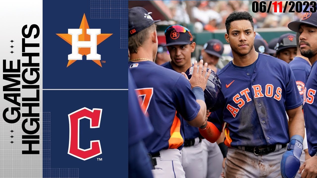 Cleveland Guardians vs Houston Astros GAME Highlights | MLB To Day Jun ...