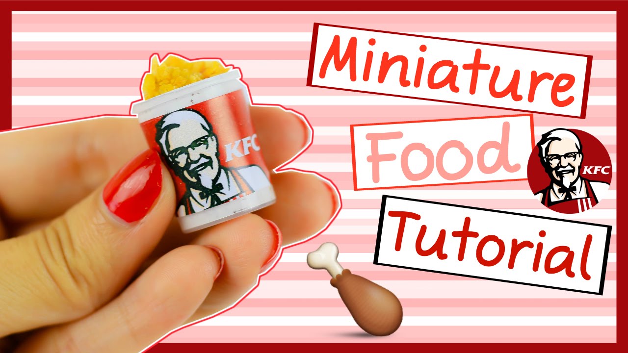 Download Miniature Fast Food KFC Bucket ~ No polymer Clay Needed. EASY ♥ - YouTube