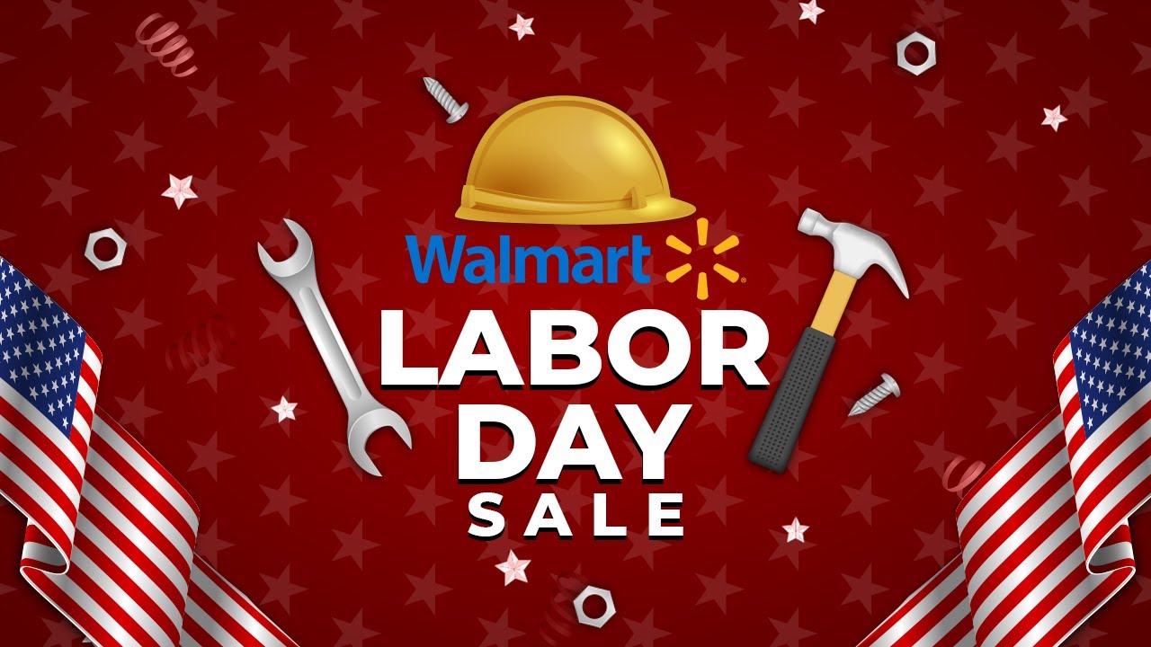 Walmart Labor Day Sales 2022 — Today’s Best Deals YouTube