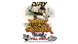 Dj Fly - Respect Da Old School Mix Full Vinyl Set