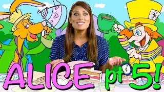 Alice In Wonderland | Part 5 - Story Time With Ms. Booksy At Cool School