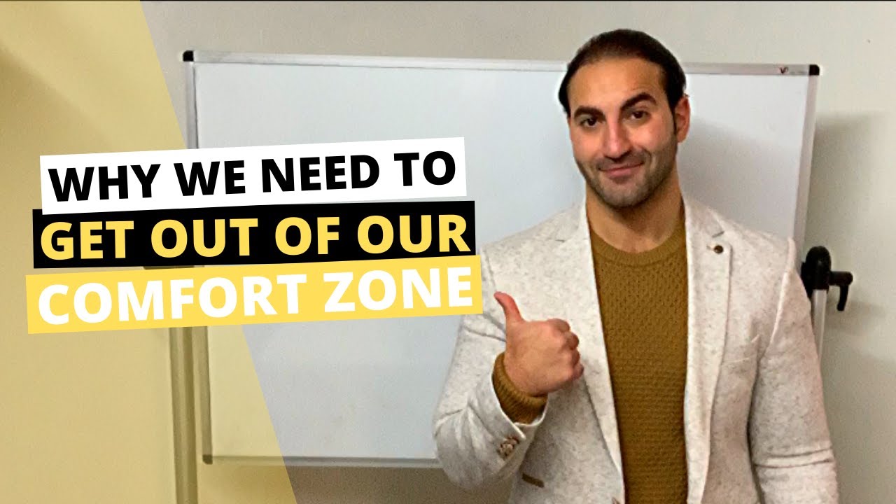 Why We NEED To Get Out Of Our COMFORT Zone - YouTube