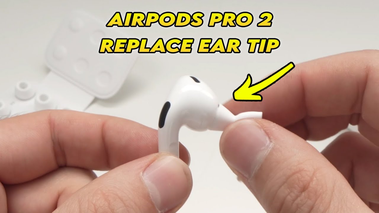 AirPods Pro How To Remove And Replace Ear Tips | atelier-yuwa.ciao.jp