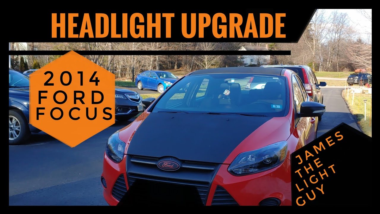 Ford Focus Headlight Upgrade - YouTube