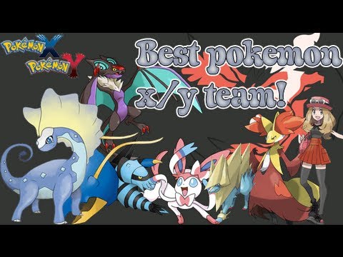 Best Pokemon X/Y team! - YouTube