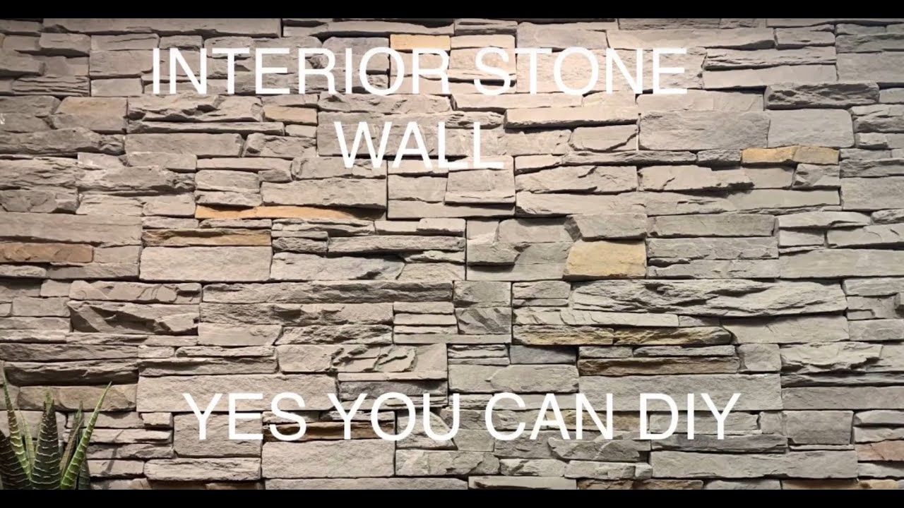 Interior Stone Wall Diy -How To Install Faux Stone On Interior Wall All By  Yourself - Youtube