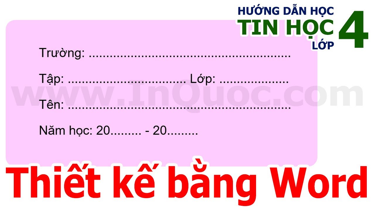 Hướng Dẫn Tạo Nhãn Vở Bằng Word 2019 📕 Tin Học Lớp 4 📕 Bài 2 📕 Chủ Đề 3:  Soạn Thảo Văn Bản - Youtube