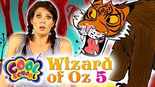 Wizard of Oz - NEW Chapter 5 | Story Time with Ms. Boosky at Cool School