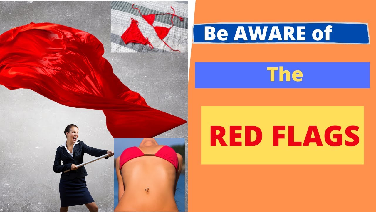 The RED flags are waiving in your face - be aware of them.... - YouTube