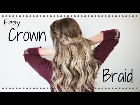 Simple Half Up Crown Braid || Hazel Darling