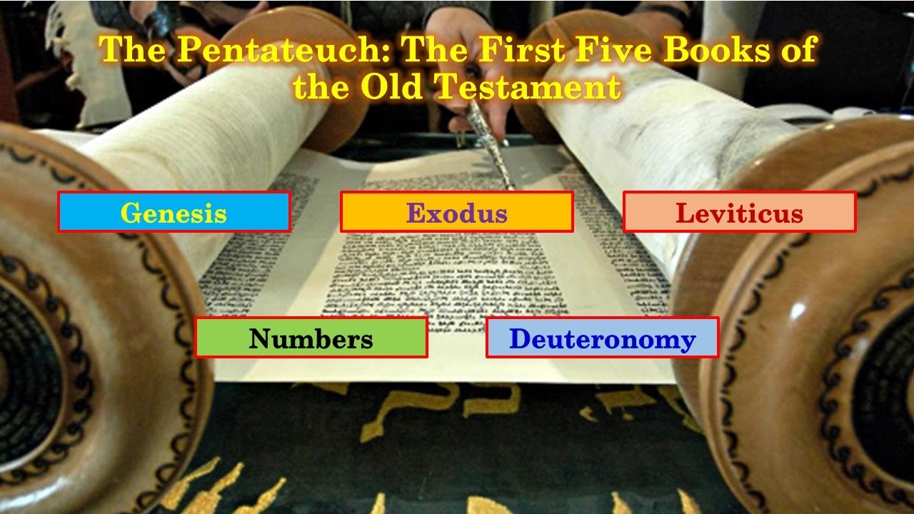 Chapter 9: The Pentateuch, the First Five Books of the Old Testament ...