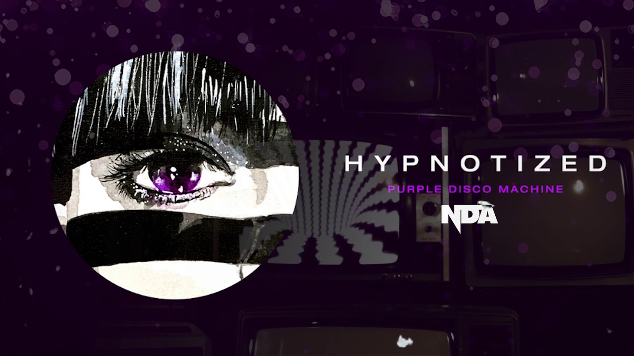 Purple Disco Machine - Hypnotized (NDA Remix) - YouTube