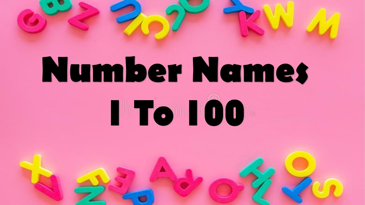 Number Name, Number Name 1 to 100, Number with spelling, Number song ...