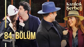 Kızılcık Şerbeti 84 Bölüm