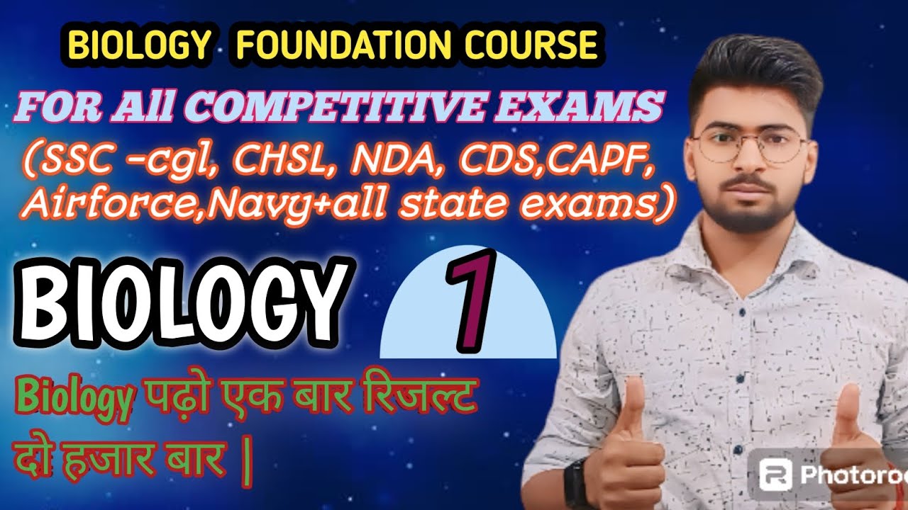 Biology foundation course for all competitive exams as ssc :-gd,chsl ...