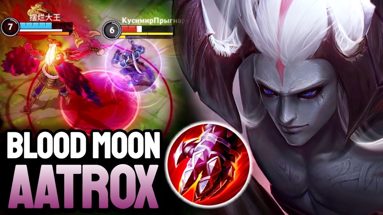 BLOOD MOON AATROX - WILD RIFT AATROX GAMEPLAY - GRANDMASTER RANKED ...