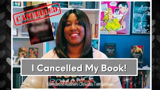 I Cancelled My Book