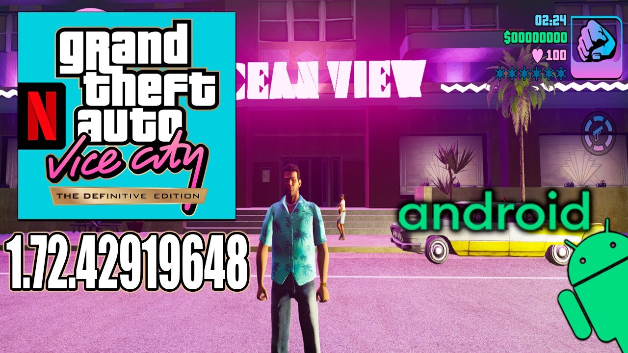 GTA VICE CITY DEFINITIVE EDITION 1.72.42919648 PARA ANDROID 2024 ...