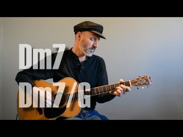 Dm7, Dm7/G Chord - Guitar Lesson - Youtube