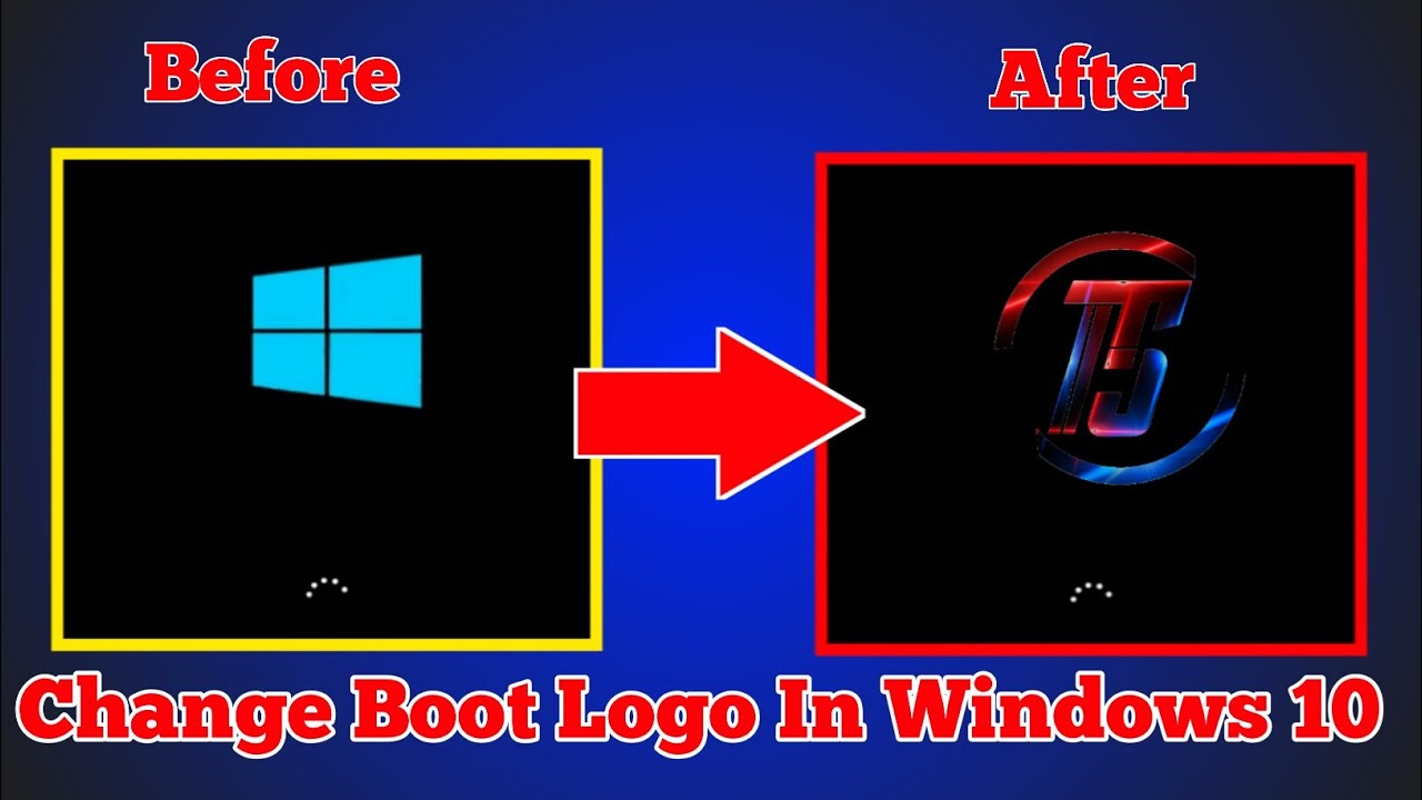 How to change windows 10 boot logo - osipalm