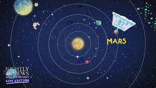 Out Of This World: What You Need To Know About Mars | Nightly News: Kids Edition