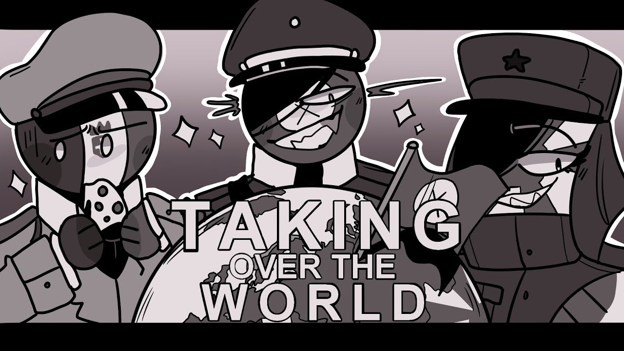 Taking Over the World | Complete Countryhumans MAP - YouTube Music