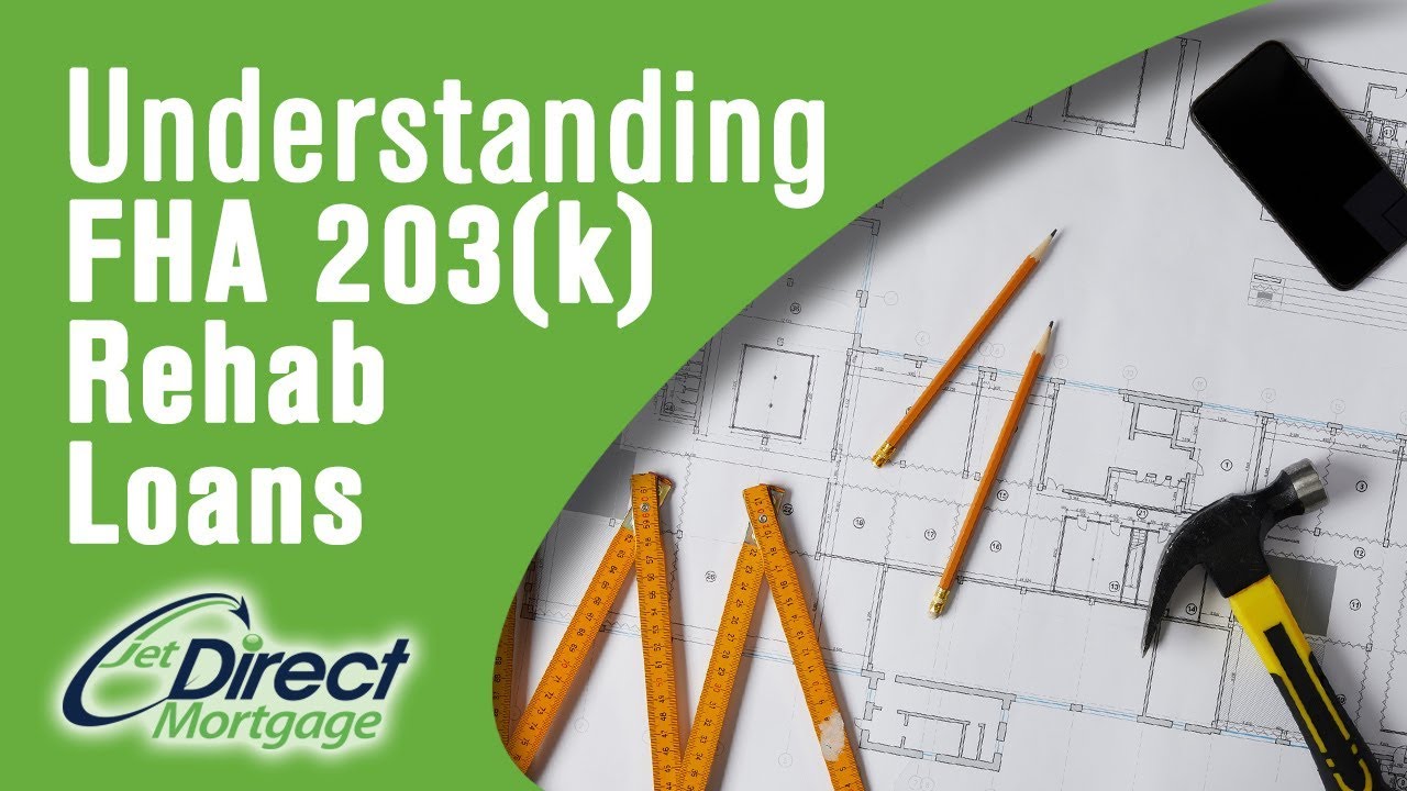 Understanding FHA 203(k) Loans - YouTube