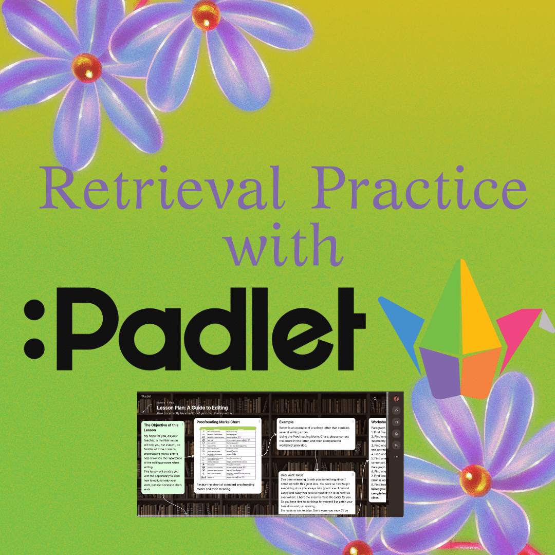 Maximizing Retrieval Practice with Padlet