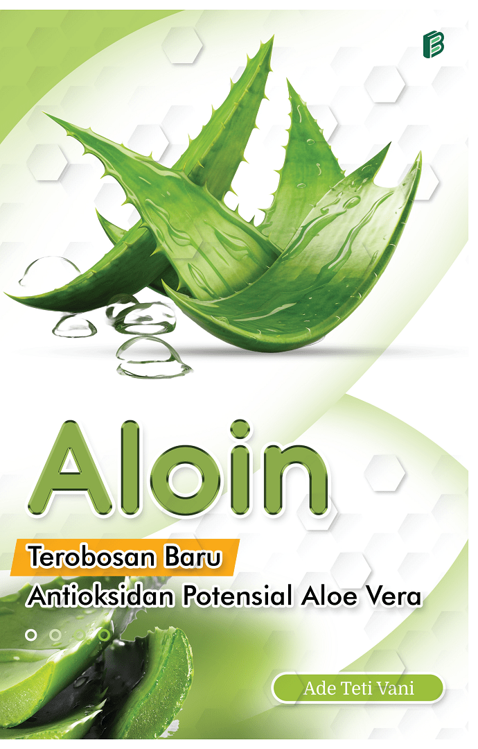 Aloin : Terobosan Baru Antioksidan Potensial Aloe Vera