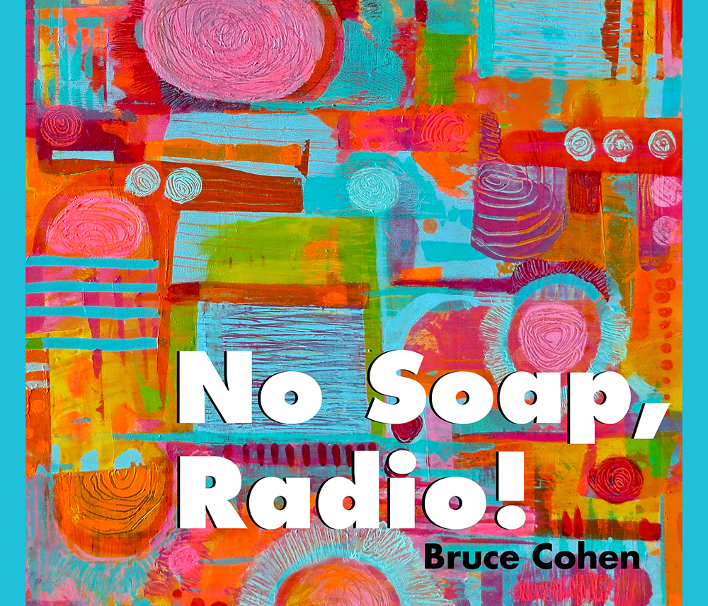 No Soap, Radio!