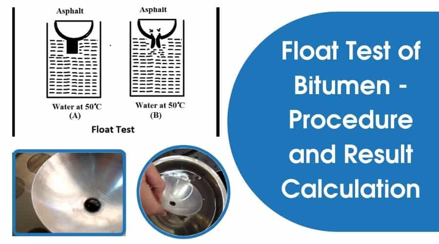 Float Test of Bitumen