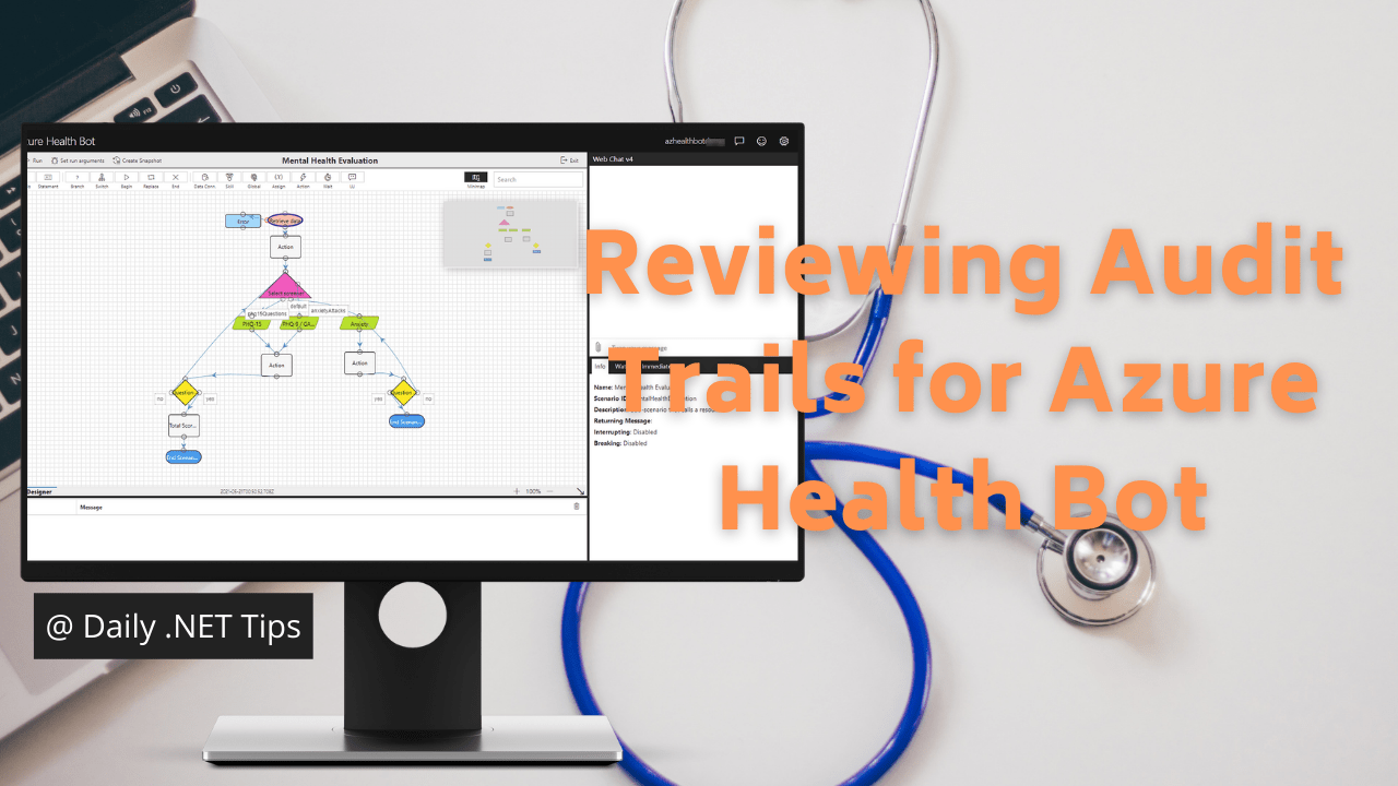 Reviewing Audit Trails for Azure Health Bot