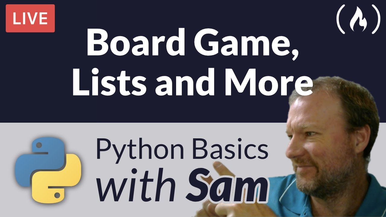 Board Game, Lists and More – Python Basics with Sam