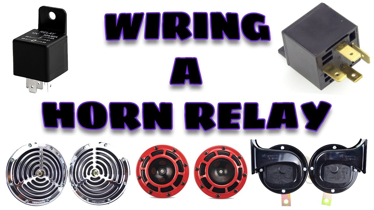 How To Wire A 12v Horn Relay Easy And Simplest Youtube