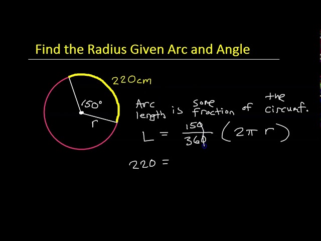 Finding The Radius Given Arc Length