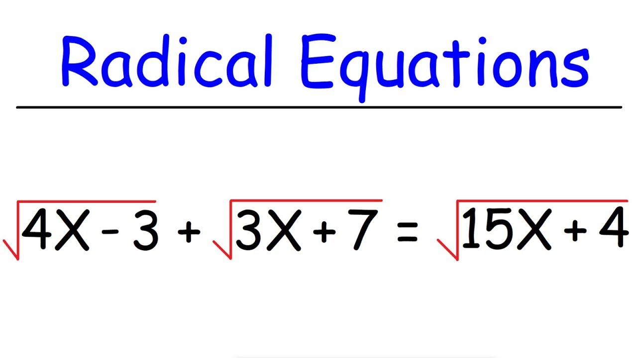 Solving Radical Equations You