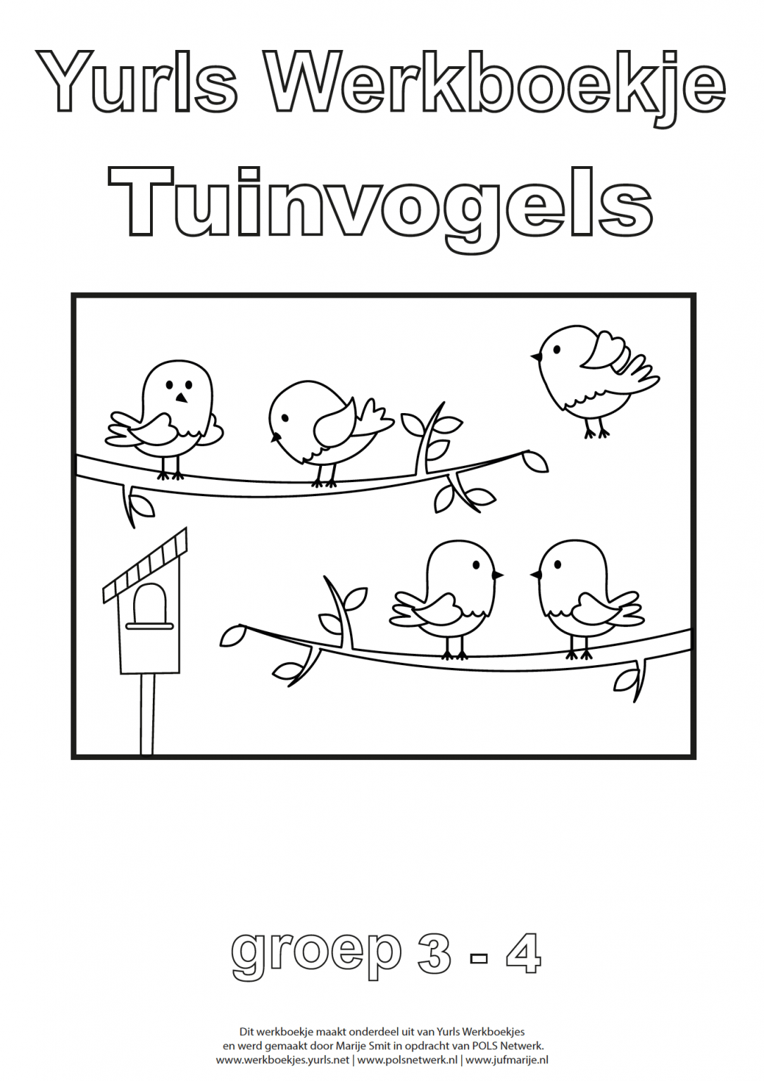 Yurls werkboekje Tuinvogels groep 34 Juf Marije