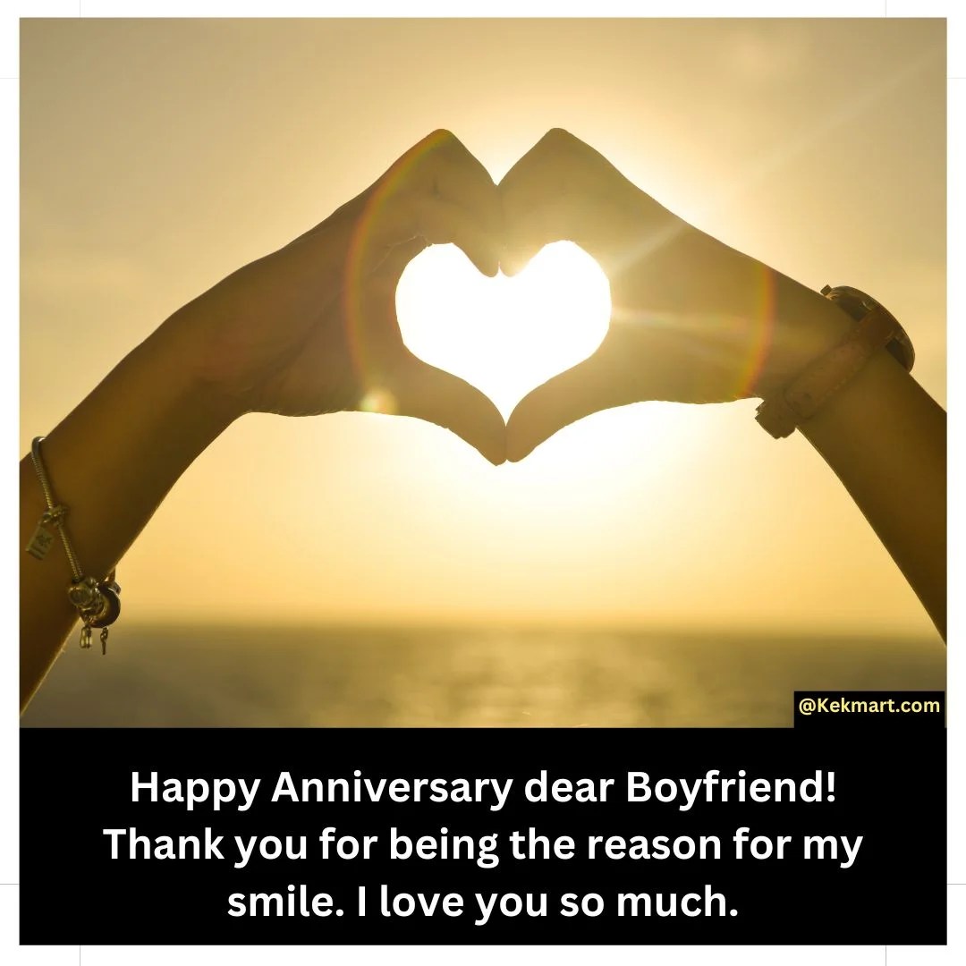 Happy Anniversary Wishes For Boyfriend - Kekmart