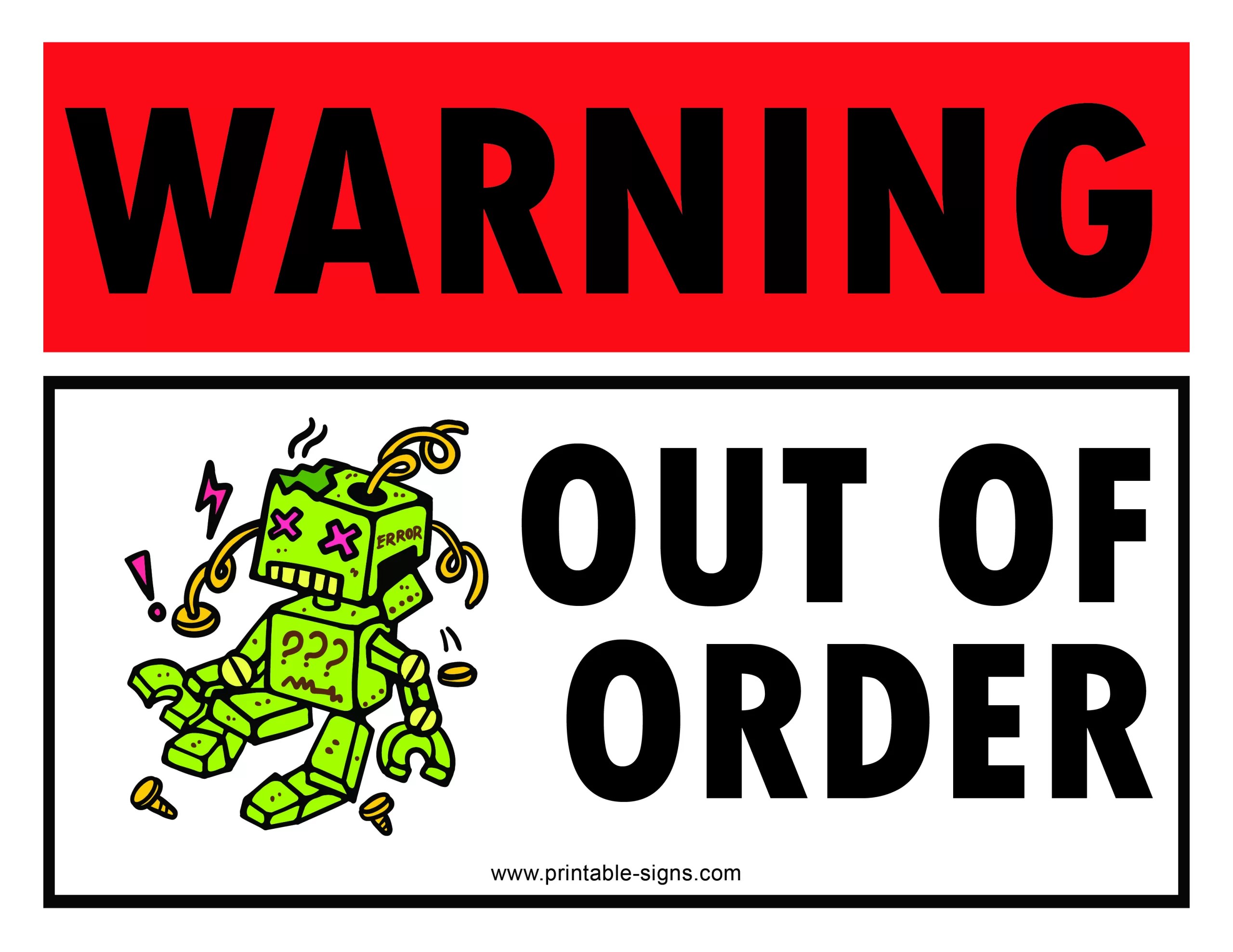 Printable Out of Order Sign Broken Robot