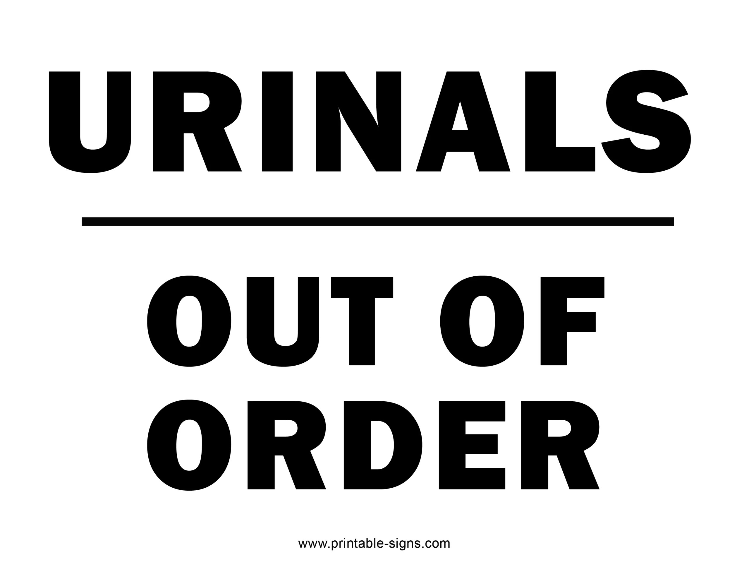 Urinals Out of Order Sign