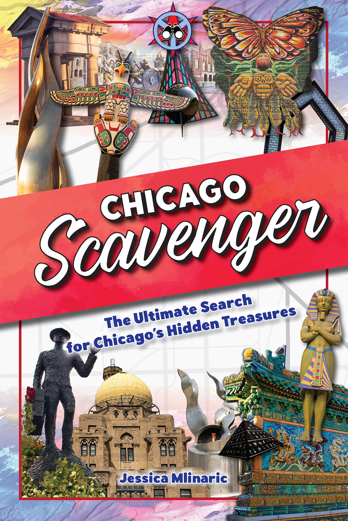 Chicago Scavenger book by Jessica Mlinaric