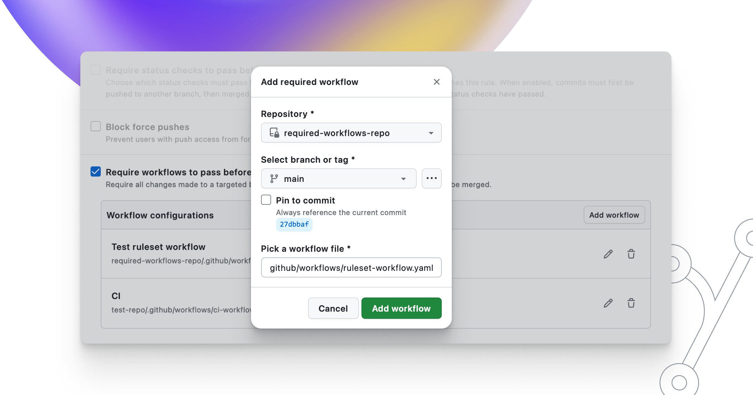 Screenshot showing the add required workflow modal overtop the enabled rule inside a ruleset