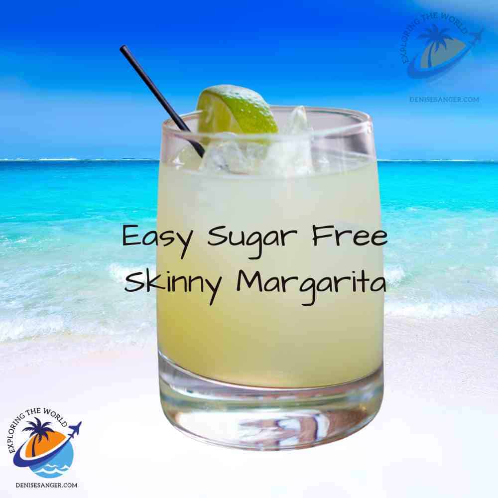 Easy Sugar Free Skinny Margarita