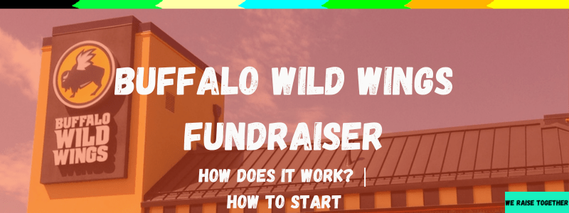 Buffalo Wild Wings fundraiser guide