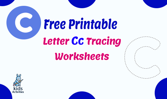 Free Printable Letter c Tracing Worksheets