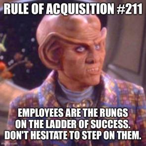 A Rule of Acquisition a day keeps the Liquidators at bay!