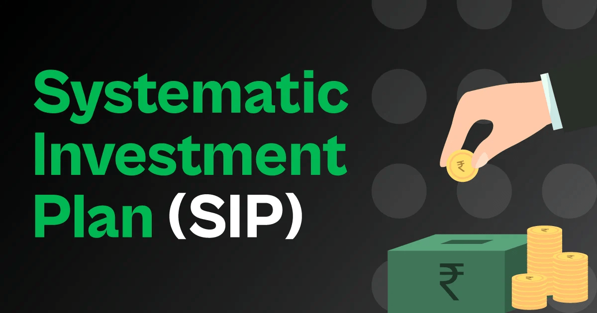 Systematic Investment Plan sip