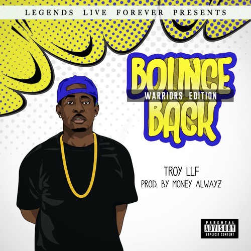 Stream Bounce Back Remix (Warriors Edition) by TroyLLF | Listen online ...