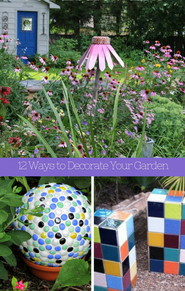 12 DIY Garden Decorations You Can Make Home and Garden