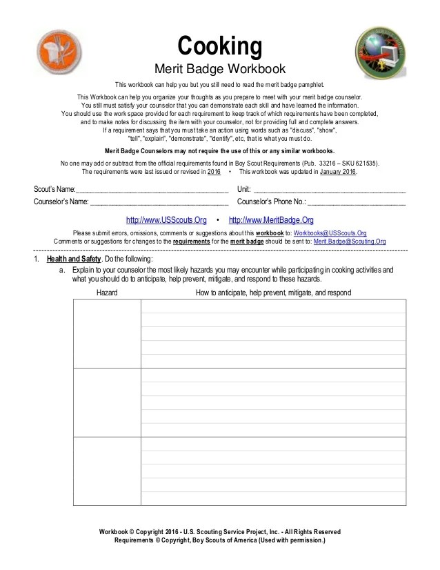 Cooking merit badge workbook this workbook can help you but you still need to read the merit badge pamphlet. Cooking